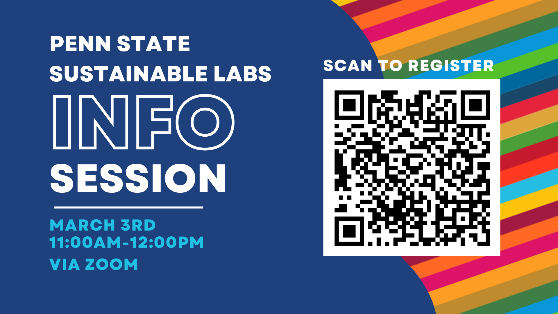 Flyer for registration for an info Session on Penn State Sustainable Labs session including a QR Code to scan.